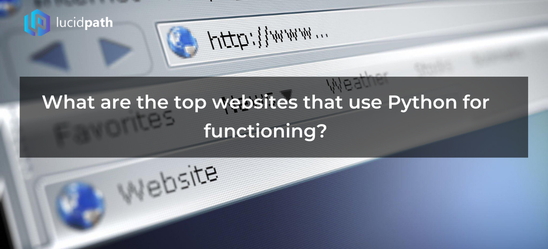 What are the top websites that use Python for functioning?